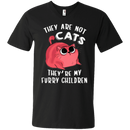 They are not cats they're my furry children funny cat T-shirts CustomCat
