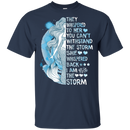 They Whispered To Her You Can't Withstand The Storm CustomCat