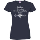This Is Brave This Is Bruised This Is Who I'm Meant To be This Is Me Heartbeat Funny Gift Nurse Shirts CustomCat
