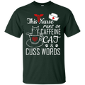 This Nurse Runs on caffeine Cat and Cuss Words Tshirts CustomCat