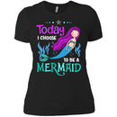 To Be A Mermaid T-shirt CustomCat
