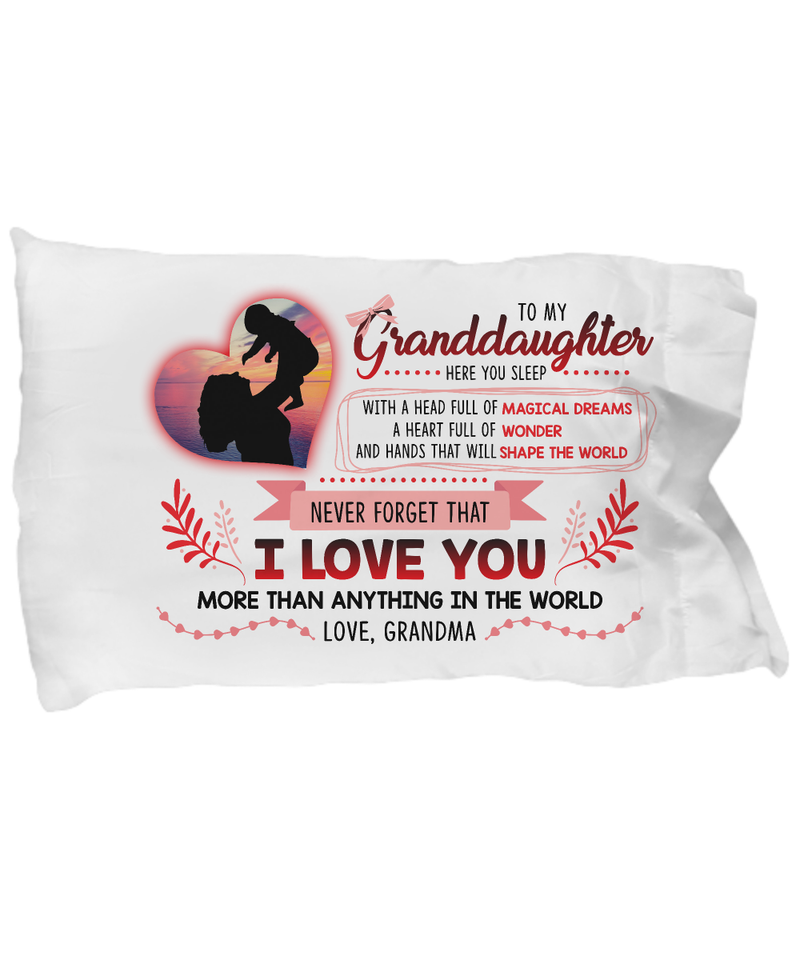 To My Granddaughter - Love Grandma Pillow Case Gearbubble