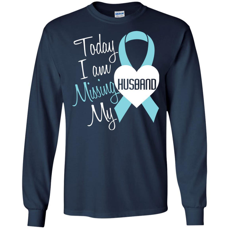 Today I Am Missing You Husband T-shirts CustomCat