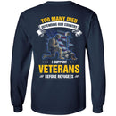 Too Many Died Defending Our Country I Support Veterans Before Refugees MSS-Veterans