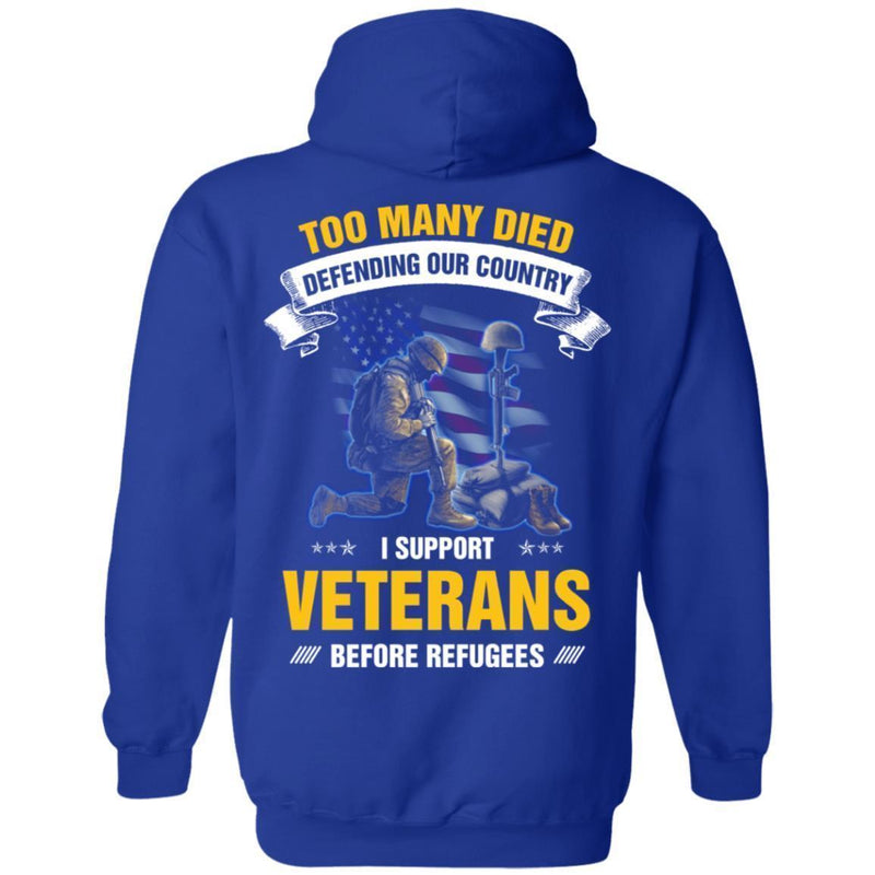 Too Many Died Defending Our Country I Support Veterans Before Refugees MSS-Veterans