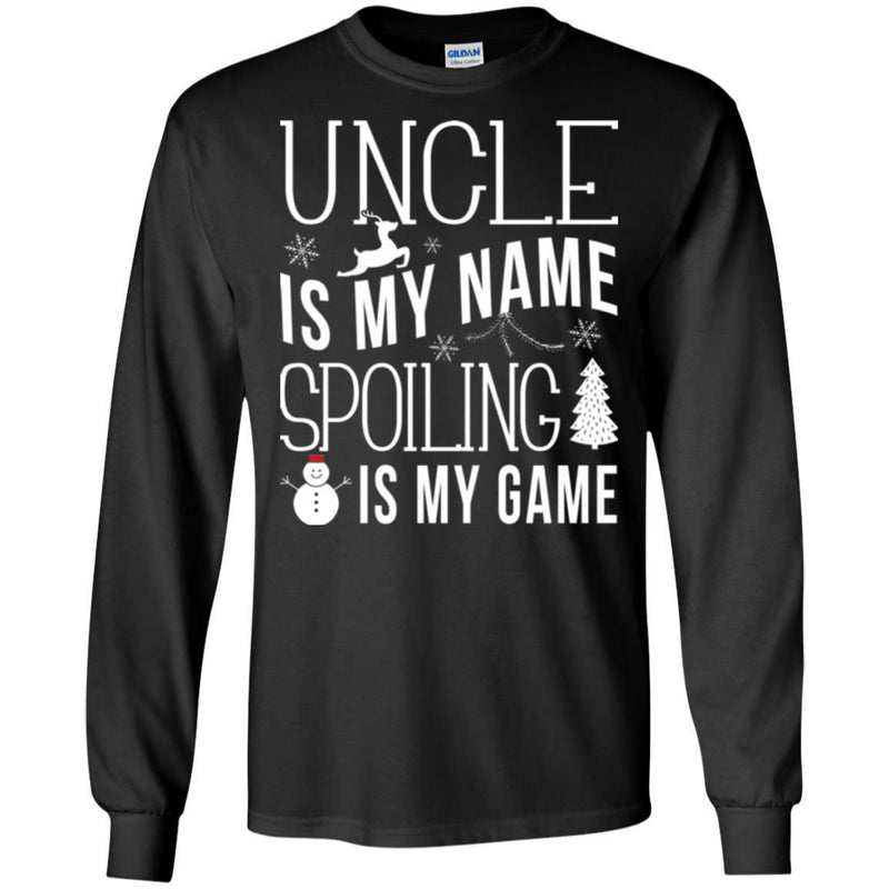 Uncle Is My Name Spoiling Is My Game Merry Christmas Funny Gift Shirts CustomCat