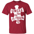 Uncle You Are Missing Piece T-shirts CustomCat