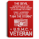 USMC Veteran Canvas - The Devil Whispered In My Ear - I Am The Storm USMC Veteran - CANPO75 - CustomCat