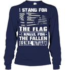 USMC Veteran I Stand For The Flag I Kneel For The Fallen GearLaunch