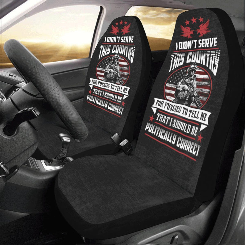 I Didn't Serve This Country Veteran Car Seat Covers (Set of 2)