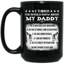 Veteran Coffee Mug 5 Things You Should Know About My Daddy Veteran 11oz - 15oz Black Mug CustomCat