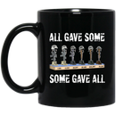 Veteran Coffee Mug All Gave Some Some Gave All Veteran 11oz - 15oz Black Mug CustomCat