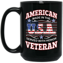 Veteran Coffee Mug American Made In The USA Served With Honor Veteran 11oz - 15oz Black Mug CustomCat