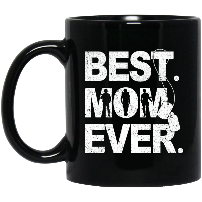 Veteran Coffee Mug Best Mom Ever Veteran 11oz - 15oz Black Mug CustomCat