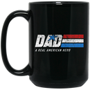 Veteran Coffee Mug Dad A Real American Hero 11oz - 15oz Black Mug CustomCat