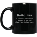 Veteran Coffee Mug Dad Noun Someone Who Always Believes In You And Always Has The Best Jokes 11oz - 15oz Black Mug CustomCat