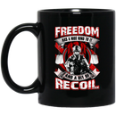 Veteran Coffee Mug Freedom Has A Nice Ring To It And A Bit Of Recoil Veteran 11oz - 15oz Black Mug CustomCat