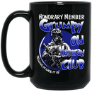 Veteran Coffee Mug Honorary Member Grumpy Old Veteran Club Telling It Like It Is Veteran Day 11oz - 15oz Black Mug CustomCat