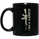 Veteran Coffee Mug I Am A Warrior 11oz - 15oz Black Mug CustomCat
