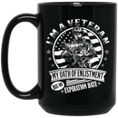 Veteran Coffee Mug I'm A Veteran My Oath Of Enlistment Has No Expiration Date 11oz - 15oz Black Mug CustomCat