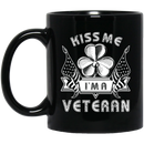 Veteran Coffee Mug Kiss Me I'm A Irish Veteran 11oz - 15oz Black Mug CustomCat
