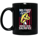 Veteran Coffee Mug Military Spouses Honor Their Sacrifice 11oz - 15oz Black Mug CustomCat