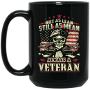 Veteran Coffee Mug Not As Lean Still As Mean Always A Veteran 11oz - 15oz Black Mug CustomCat