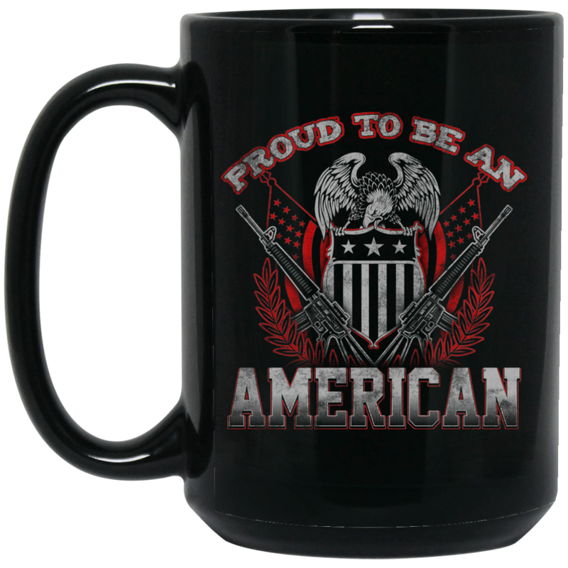 Veteran Coffee Mug Proud To Be An American 11oz - 15oz Black Mug CustomCat