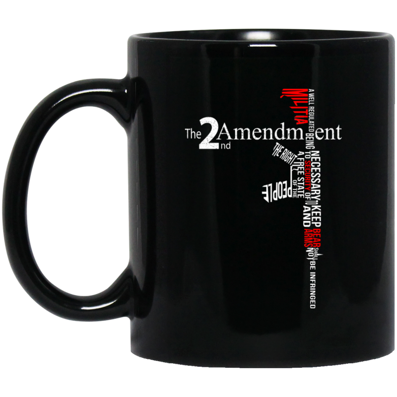 Veteran Coffee Mug The 2nd Amendment 11oz - 15oz Black Mug CustomCat
