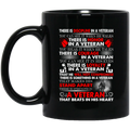 Veteran Coffee Mug There Is Discipline In A Veteran There Is Honor In A Veteran 11oz - 15oz Black Mug CustomCat