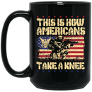 Veteran Coffee Mug This Is How Americans Take A Knee Army Veteran 11oz - 15oz Black Mug CustomCat