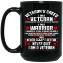Veteran Coffee Mug Veteran's Creed I Am A Veteran I Am A Warrior Never Quit 11oz - 15oz Black Mug CustomCat