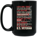 Veteran Coffee Mug Veteran's Day - I Am And Always Will Be A US Veteran 11oz - 15oz Black Mug CustomCat