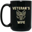 Veteran Coffee Mug Veteran's Wife 11oz - 15oz Black Mug CustomCat