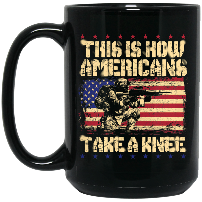 Veteran Coffee Mug Veteran This Is How Americans Take A Knee Tee 11oz - 15oz Black Mug CustomCat