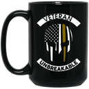 Veteran Coffee Mug Veteran Unbreakable 11oz - 15oz Black Mug CustomCat