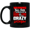 Veteran Coffee Mug Warning This Girl Is Protected By Good Lord And A Crazy Veteran 11oz - 15oz Black Mug CustomCat