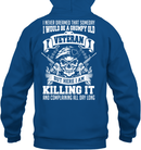 Veteran I Nerver Dreamed That Someday I Would Be A Grumpy Old Veteran GearLaunch