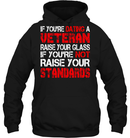Veteran If You're Dating A Veteran Raise Your Glass If You're Not Raise Your Standards GearLaunch