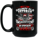 Veteran Mug I Am A Grumpy Old Veteran My Level Of Sarcasm Depends On Your Level Of Stupidity 11oz - 15oz Black Mug CustomCat