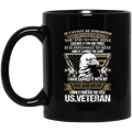 Veteran Mug I Have Earned It With My Sweat Blood Lives I Own It Forever The Tittle Veteran 11oz - 15oz Black Mug CustomCat
