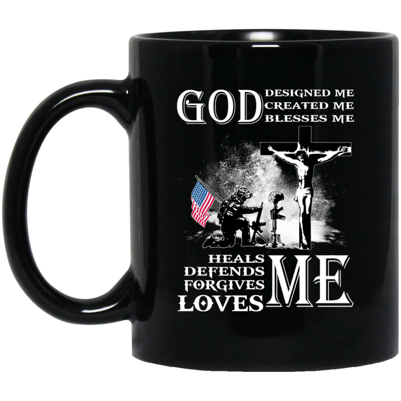 Veteran Mug Veteran God Designed Me Created Me Blesses Me Heals Defends Forgives Loves Me 11oz - 15oz Black Mug CustomCat