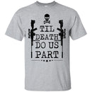 Veteran Sniper T-Shirt Til Death Do Us Part Sniper Skullcap Tee Shirts CustomCat