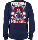 VETERAN T SHIRT  FREEDOM HAS A NICE RING TO IT AND A BIT OF RECOIL TEES FOR VETERAN'S DAY GearLaunch