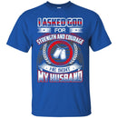 VETERAN T-SHIRT I ASKED GOD FOR STRENGTH & COURAGE HE SENT ME MY HUSBAND WINGS TEE FLAG TEE SHIRT CustomCat