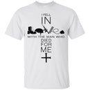 Veteran T-Shirt I Fell In With The Man Who Died For Me Christian Tees Shirts CustomCat