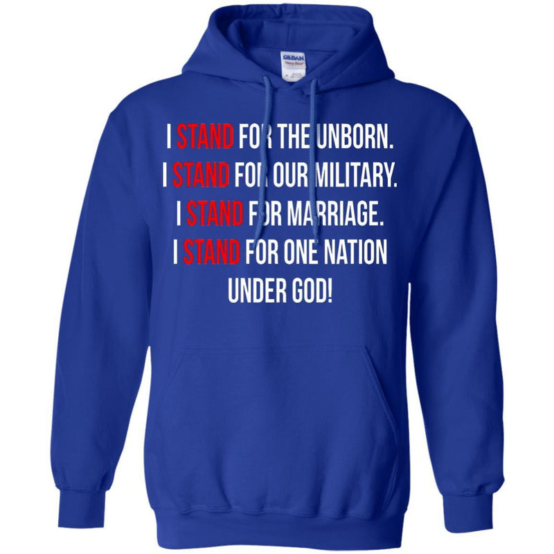 Veteran T-Shirt I Stand For The Unborn, Our Military, Marriage, One Nation, Under God! Shirts CustomCat