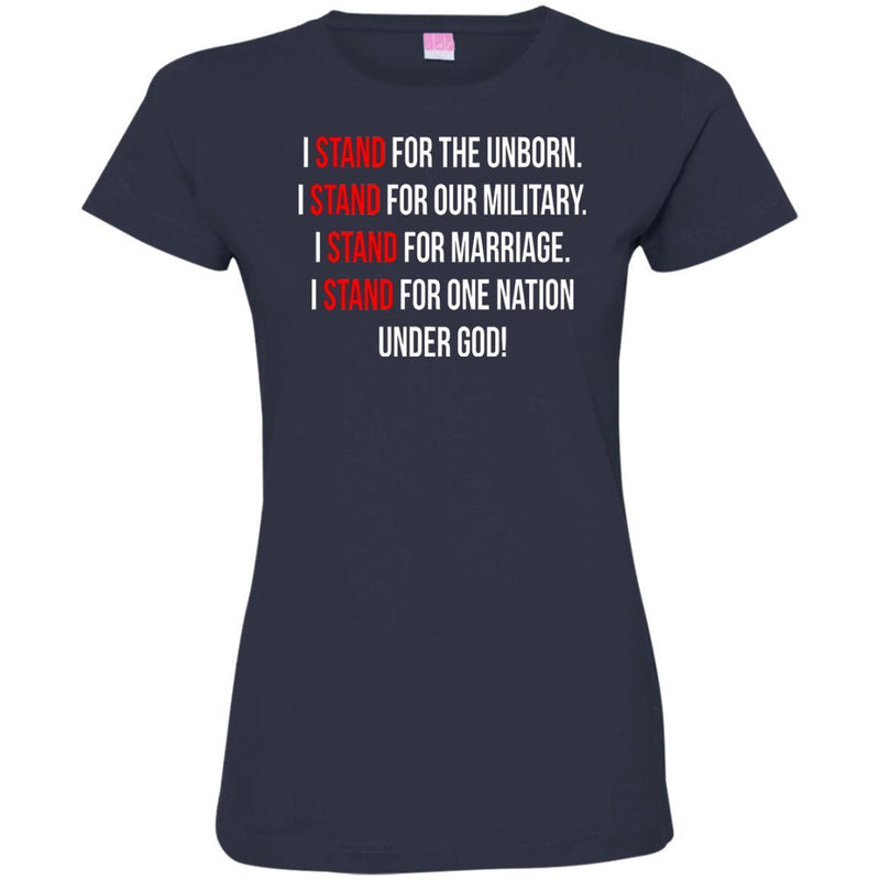 Veteran T-Shirt I Stand For The Unborn, Our Military, Marriage, One Nation, Under God! Shirts CustomCat