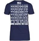 VETERAN T SHIRT IT IS THE VETERAN WHO SALUTES THE FLAG SHIRTS GearLaunch