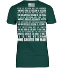 VETERAN T SHIRT IT IS THE VETERAN WHO SALUTES THE FLAG SHIRTS GearLaunch